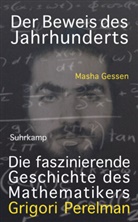 Masha Gessen - Der Beweis des Jahrhunderts