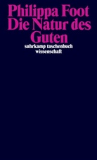 Philippa Foot - Die Natur des Guten