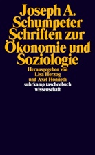 Joseph Schumpeter, Joseph A Schumpeter, Joseph A. Schumpeter, Herzo, Herzog, Lis Herzog... - Schriften zur Ökonomie und Soziologie