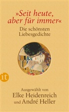 Heidenreic, Elke Heidenreich, HELLE, Heller, Heller - "Seit heute, aber für immer"