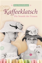 Katja Mutschelknaus - Kaffeeklatsch
