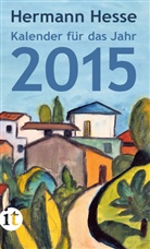 Hermann Hesse - Insel-Kalender für das Jahr 2015