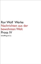 Ror Wolf, Kai U. Jürgens, Kai Uwe Jürgens, Ka U Jürgens, Ka Uwe Jürgens, Kai Uwe Jürgens - Werke: Nachrichten aus der bewohnten Welt