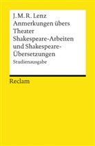 Jakob M Lenz, Jakob M. R. Lenz, Jakob Michael Reinhold Lenz, Hans- Schwarz, Hans-Günthe Schwarz, Hans-Günther Schwarz - Anmerkungen übers Theater / Shakespeare-Arbeiten und Shakespeare-Übersetzungen. Studienausgabe