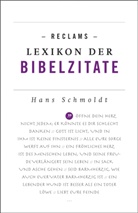 Hans Schmoldt - Reclams Lexikon der Bibelzitate