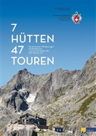 Schweizer Alpen-Club SAC Sektion Uto, Schweize Alpen-Club SAC, Schweizer Alpen-Club SAC - 7 Hütten - 47 Touren