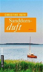 Christine Rath - Sanddornduft