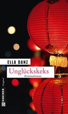 Ella Danz - Unglückskeks