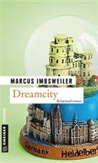 Marcus Imbsweiler - Dreamcity