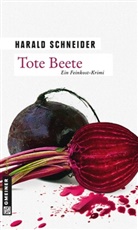 Harald Schneider - Tote Beete