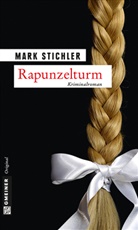 Mark Stichler - Rapunzelturm