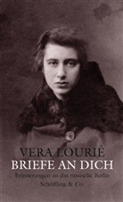 Vera Lourié, Dori Liebermann, Doris Liebermann - Briefe an Dich