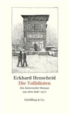 Eckhard Henscheid, Friedrich K. Waechter, Friedrich Karl Waechter - Die Vollidioten