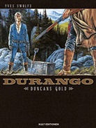 Yves Swolfs - Durango - Bd.9: Durango - Duncans Gold