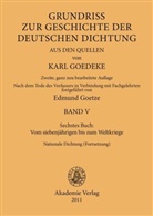 Goedeke, Goedeke, Kar Goedeke, Karl Goedeke, GOETZE, Edmun Goetze... - Grundriss zur Geschichte der deutschen Dichtung aus den Quellen - BAND V: Sechstes Buch: Vom siebenjährigen bis zum Weltkriege