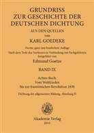 Goedeke, Goedeke, Kar Goedeke, Karl Goedeke, GOETZE, Edmun Goetze... - Grundriss zur Geschichte der deutschen Dichtung aus den Quellen - BAND IX: Achtes Buch: Vom Weltfrieden bis zur französischen Revolution 1830
