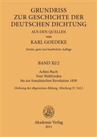 Kar Goedeke, Karl Goedeke - Karl Goedeke. Grundriss zur Geschichte der deutsch - BAND XI.2: Achtes Buch: Vom Weltfrieden bis zur französischen Revolution 1830