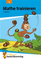 Helena Heiß, Gisela Specht - Übungsheft 1. Klasse - Mathe trainieren