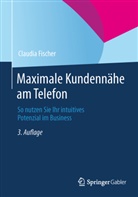 Claudia Fischer - Maximale Kundennähe am Telefon