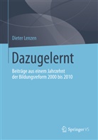 Dieter Lenzen - Dazugelernt