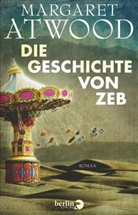Margaret Atwood, Margaret Atwook - Die Geschichte von Zeb