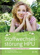 Baumeister-Jesch, Liutgar Baumeister-Jesch, Liutgard Baumeister-Jesch, Ritte, Tina M. Ritter, Tina Mari Ritter... - Stoffwechselstörung HPU