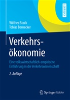 Tobias Bernecker, Wilfrie Stock, Wilfried Stock - Verkehrsökonomie