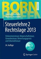 Bornhofe, Manfre Bornhofen, Manfred Bornhofen, Martin C Bornhofen, Martin C. Bornhofen, Kaipf - Steuerlehre 2 Rechtslage 2013