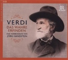 Jörg Handstein, Giuseppe Verdi - Verdi: Das Wahre erfinden, 3 Audio-CDs (Hörbuch)