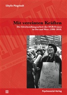 Sibylle Plogstedt - Mit vereinten Kräften