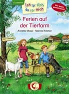 Annette Moser, Marina Krämer, Loew Erstlesebücher, Loewe Erstlesebücher - Ich für dich, du für mich - Ferien auf der Tierfarm