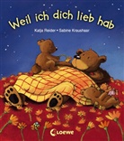 Katja Reider, Sabine Kraushaar, Loewe Vorlesebücher - Weil ich dich lieb hab