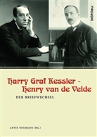 Harry Graf Kessler, Henry van de Velde, Antje Herausgegeben von Neumann, Antj Neumann, Antje Neumann - Harry Graf Kessler - Henry van de Velde