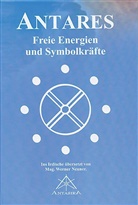 Werner Neuner, Werner J Neuner, Werner J. Neuner, Werner Johannes Neuner - Antares