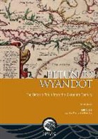 Charles Garrad, William Fox, William a Fox, Jean-Luc Pilon - Petun to Wyandot
