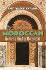 Amy Evrard, Amy Young Evrard - Moroccan Women''s Rights Movement