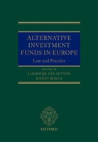 Danny Busch, Busch van Setten, Lodewijk van Setten, Lodewijk Van Busch Setten, Lodewijk Van Setten, Danny Busch... - Alternative Investment Funds in Europe
