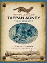 Tappan Adney, C Ted Behne, C. Ted Behne - The Travel Journals of Tappan Adney, Vol. 2, 1891-1896