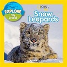 Jill Esbaum - Explore My World: Snow Leopards