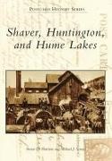 Steven D Harrison, Steven D. Harrison, Michael J Semas, Michael J. Semas - Shaver, Huntington, and Hume Lakes
