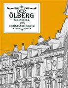 Christiane Gertz - Der Ölberg, mein Kiez