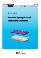 Volker Schulz - Advanced Hydrogel-based Chemical Microsensors