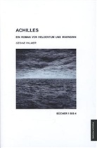 Gesine Palmer - Achilles