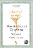 H¿seyin Rahmi G¿rpinar, HÃ¼seyin Rahmi GÃ¼rpinar, Hüseyin Rahmi Gürpinar - Gulyabani - Gönül Ticareti