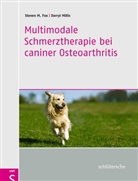 Steven Fox, Steven M Fox, Steven M. Fox, Darryl Millis - Multimodale Schmerztherapie bei caniner Osteoarthritis