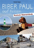 Daniela Gappa - Biber Paul auf Reisen: Rostock-Warnemünde