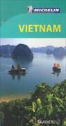 Guide vert français, Manufacture française des pneumatiques Michelin, XXX, Florence Dyan - Vietnam -ancienne édition-