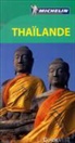 Guide vert français, Manufacture française des pneumatiques Michelin, XXX, Natache Brumard, Marie Perchat - Thaïlande -ancienne édition-