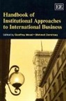 Geoffrey Demirbag Wood, Geoffrey/ Demirbag Wood, Mehmet Demirbag, Geoffrey Wood - Handbook of Institutional Approaches to International Business