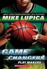 Mike Lupica - Play Makers